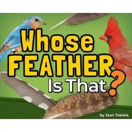 AdventureKEEN Whose Feather Is That?