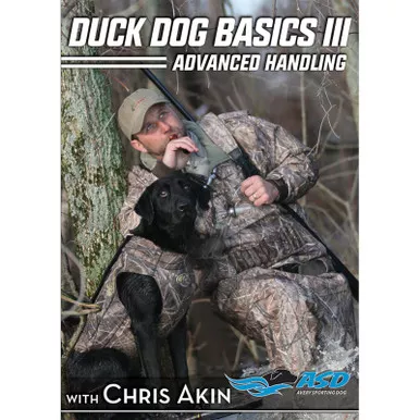 AVERY DUCK DOG BASICS 3 ADVANCED HANDLING