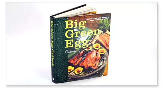 Big Green Egg Cookbook: Celebrating The Ultimate Cooking Experience #791451